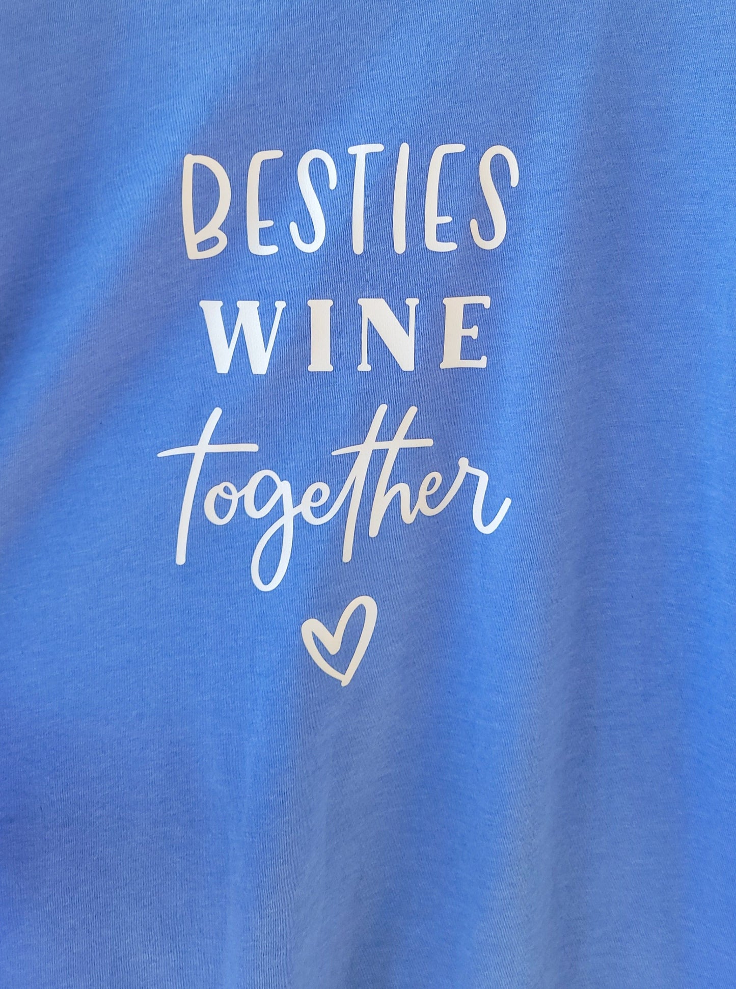 Besties Wine Shirt