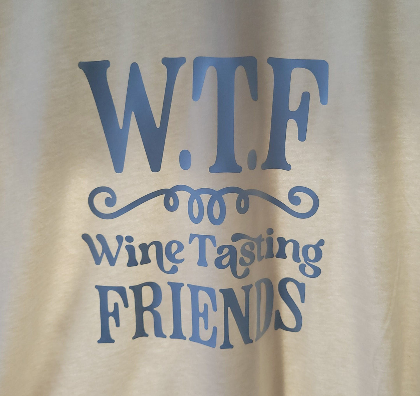 WTF Wine Shirt